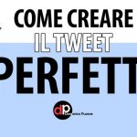creare il tweet perfetto